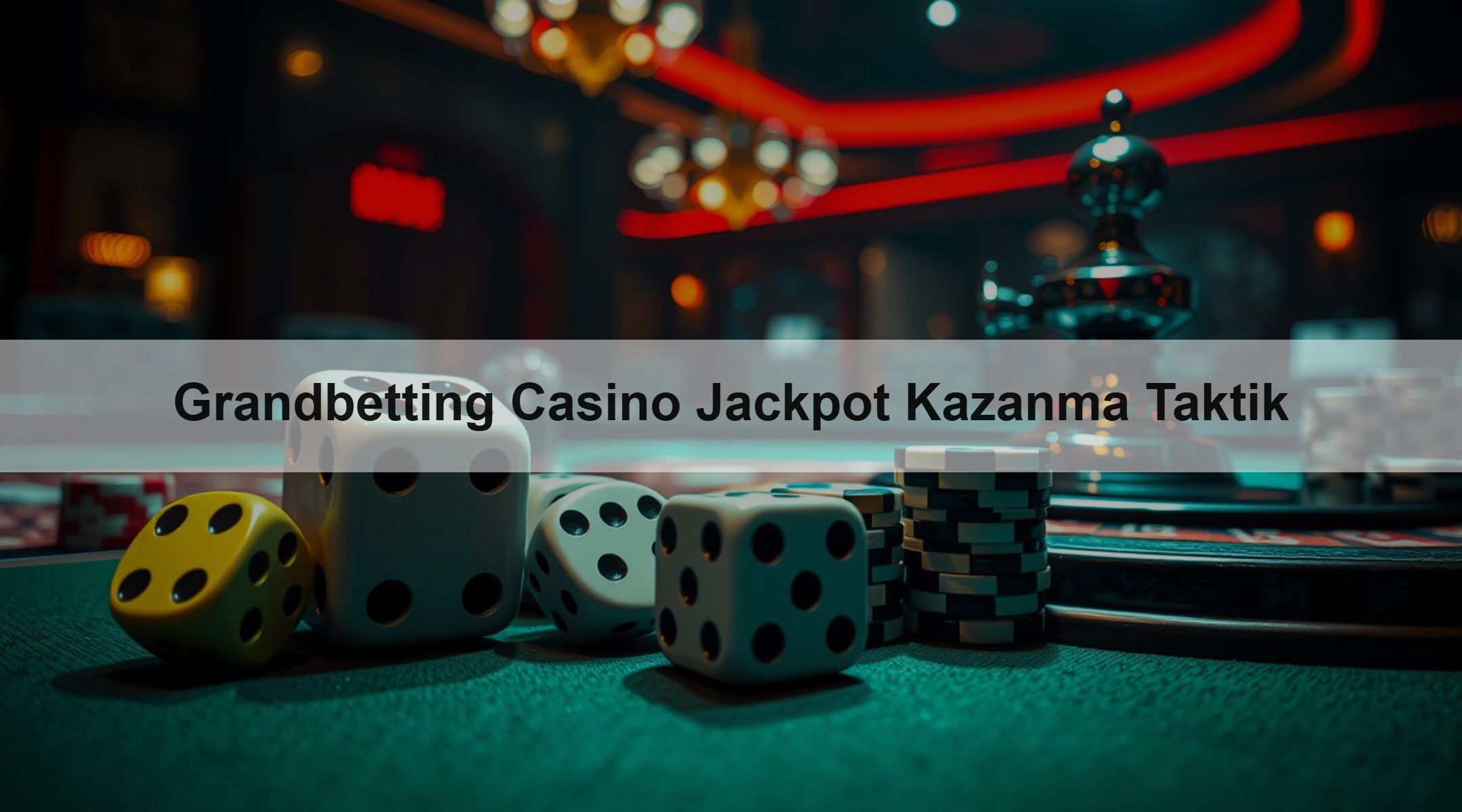 Grandbetting Casino Jackpot Kazanma Taktik 1 Grandbetting Casino Jackpot Kazanma Taktik