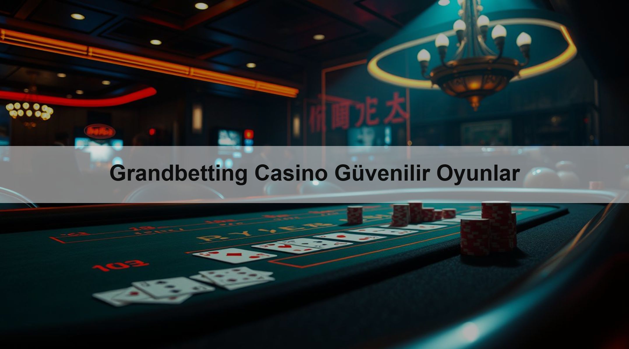 Grandbetting Casino Güvenilir Oyunlar 1 Grandbetting Casino Güvenilir Oyunlar